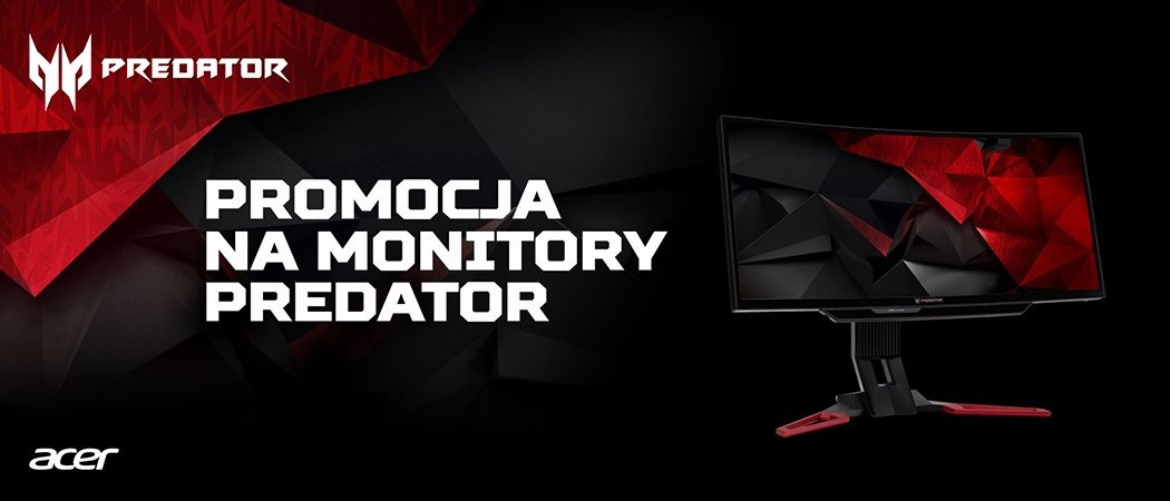 Promocja na monitory ACER Predator - kup promocyjny monitor i odbierz kody o wartości nawet 400 zł!