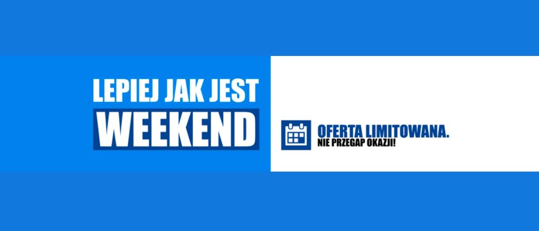 Promocja LEPIEJ JAK JEST WEEKEND w RTV EURO AGD - kup jeszcze taniej wybraną konsolę, monitor i inne!