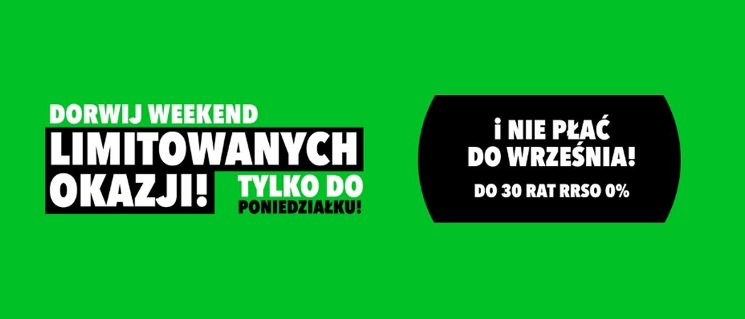Promocja WEEKEND LIMITOWANYCH OKAZJI w RTV EURO AGD - kup taniej wybrane RTV!