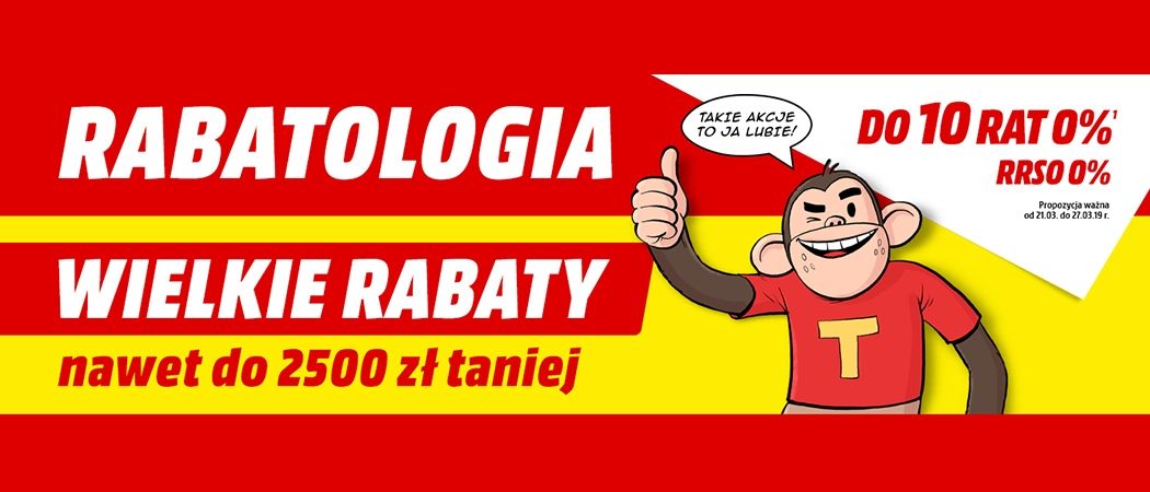 Kup wybrany sprzęt nawet do 2500 zł taniej w promocji "Rabatologia" w Media Markt!