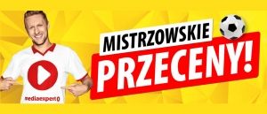 Mistrzowska promocja w Media Expert