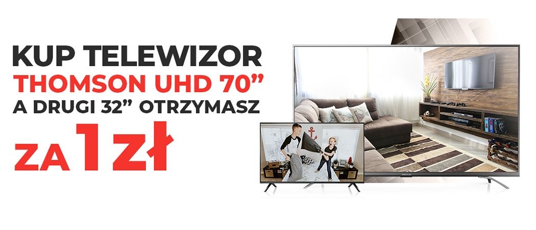 Promocja w Neo24 - kup telewizor Thomson UHD, a drugi telewizor otrzymasz za 1 zł!