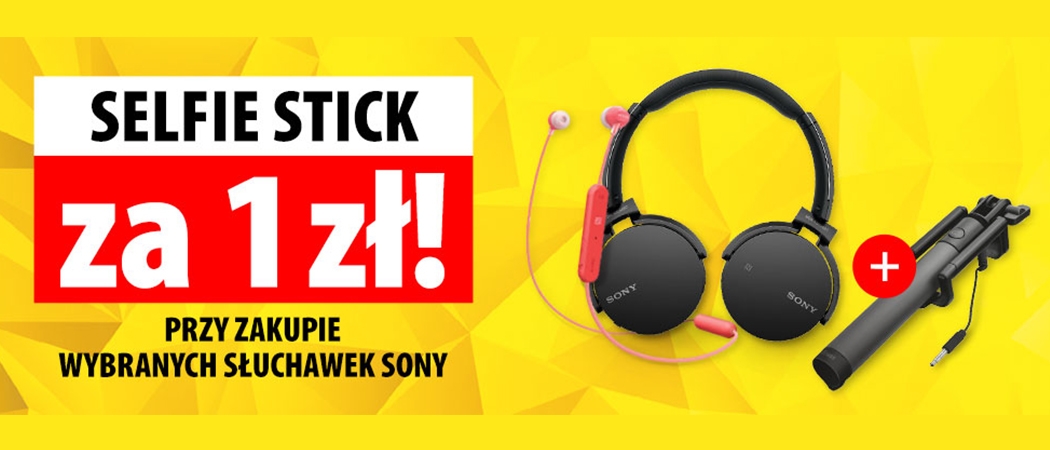 Przy zakupie wybranych słuchawek Sony otrzymasz Selfie Stick za 1 zł w sklepach Media Expert!