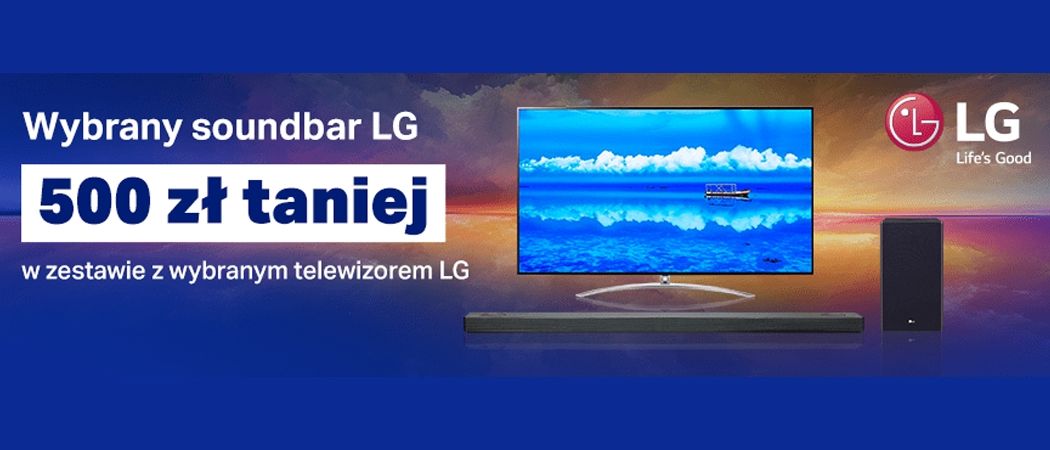 Promocja LG w RTV EURO AGD - kup promocyjny telewizor i zyskaj rabat na soundbar!