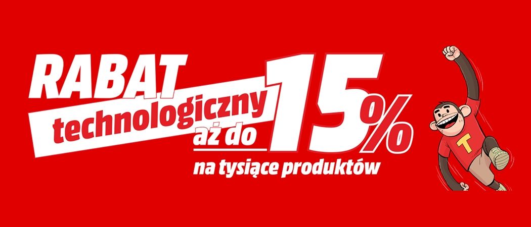 Kup wybrany sprzęt i zyskaj do 15% rabatu w promocji "Rabat technologiczny" w Media Markt!