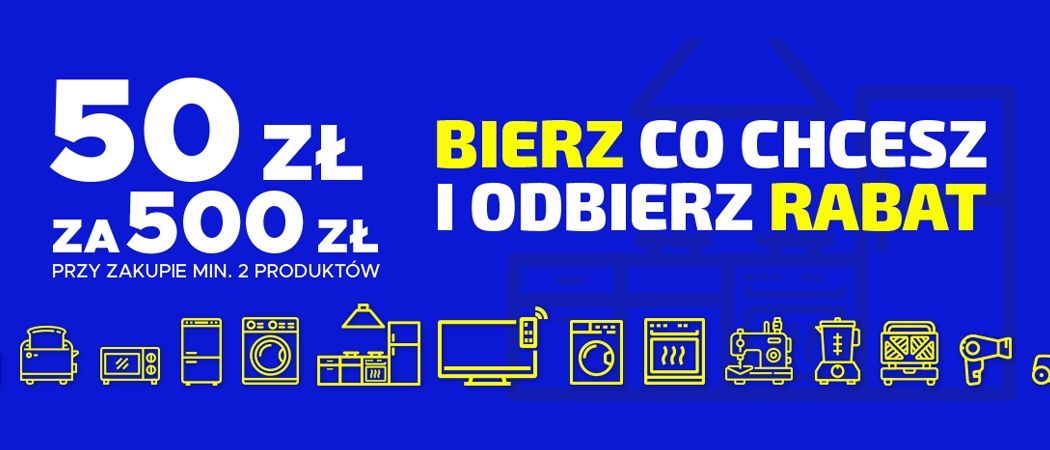 Promocja 50 ZŁ ZA 500 ZŁ w Neo24 - kup wybrane RTV i zyskaj nawet do 2000 zł rabatu!
