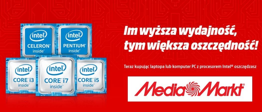 Promocja na laptopy i komputery w Media Markt - odbierz rabat za procesor Intel!