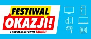 Promocja FESTIWAL OKAZJI w Media Expert