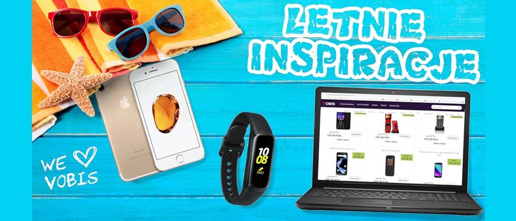 Kup promocyjny sprzęt i zyskaj dodatkowy rabat w promocji "Letnie inspiracje" w Vobis!
