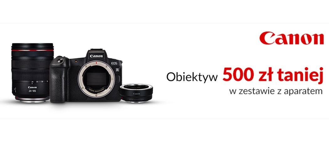 Promocja CANON w RTV EURO AGD - kup wybrany aparat i odbierz nawet do 500 zł rabatu na obiektyw!