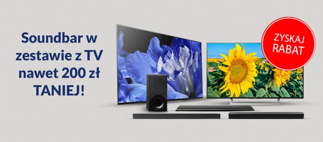 Promocja SONY - kup telewizor i odbierz rabat na soundbar SONY!
