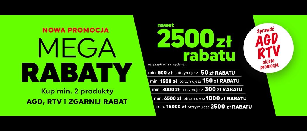 Kup promocyjne sprzęty i odbierz nawet do 2500 zł rabatu w promocji "Mega rabaty" w Neonet!