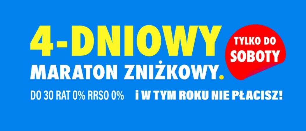 Promocja 4-DNIOWY MARATON ZNIŻKOWY w RTV EURO AGD - kup jeszcze taniej wybrane RTV!