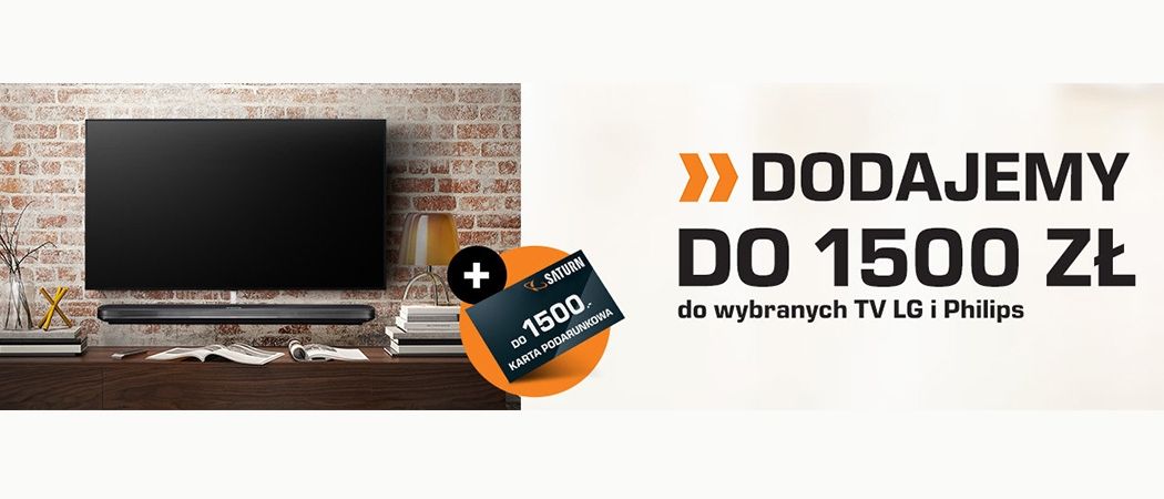 Telewizory LG i Philips w promocji z kartą podarunkową SATURN gratis!