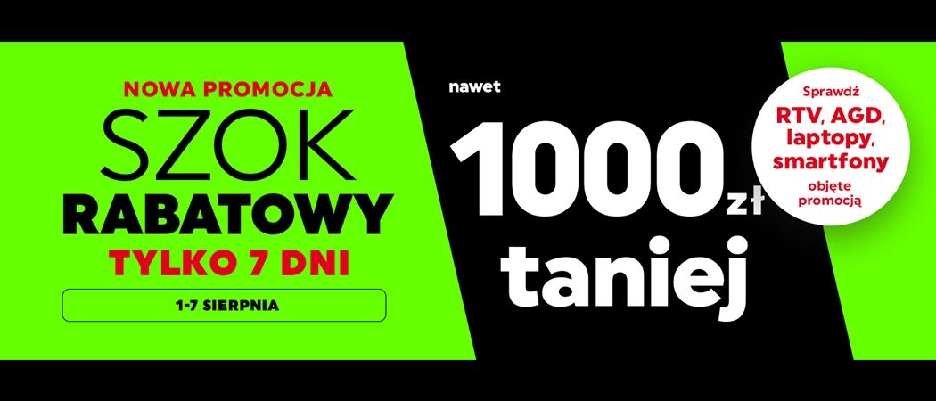 Promocja "Mega mocne rabaty" w Neonet - kup wybrany sprzęt nawet do 1000 zł taniej!