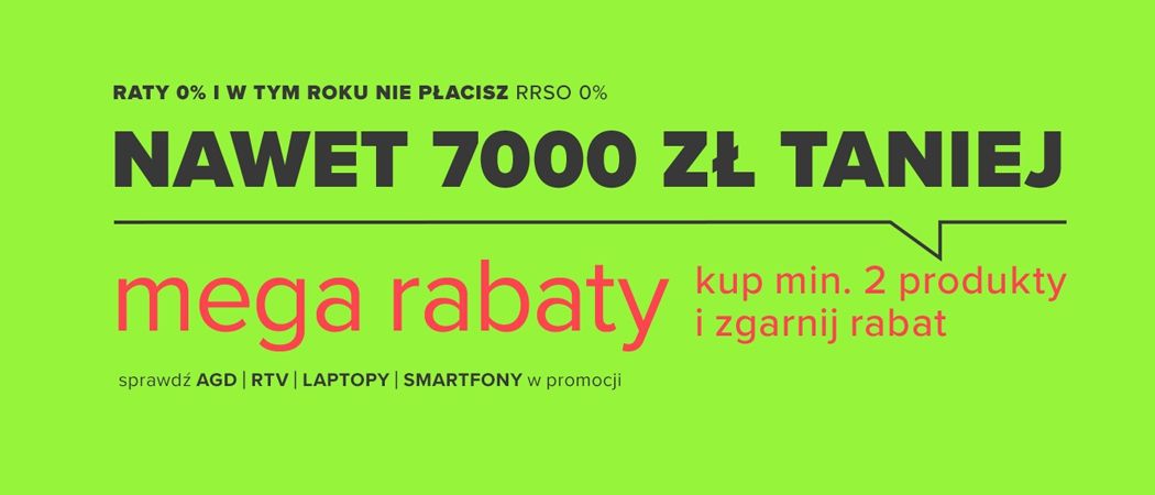 Promocja MEGA RABATY w Neonet - kup promocyjne RTV nawet do 7000 zł taniej!