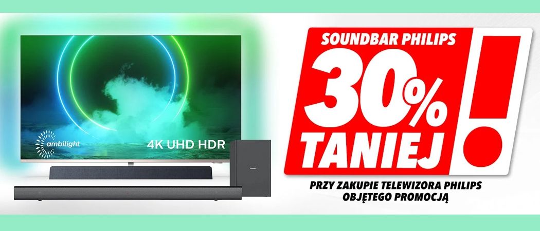 Promocja PHILIPS w Media Expert - kup wybrany telewizor i zyskaj rabat na soundbar!