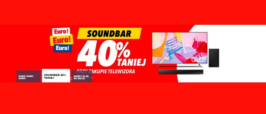 Promocja na telewizory w RTV EURO AGD - kup wybrany telewizor i zyskaj 40% rabatu na soundbar!