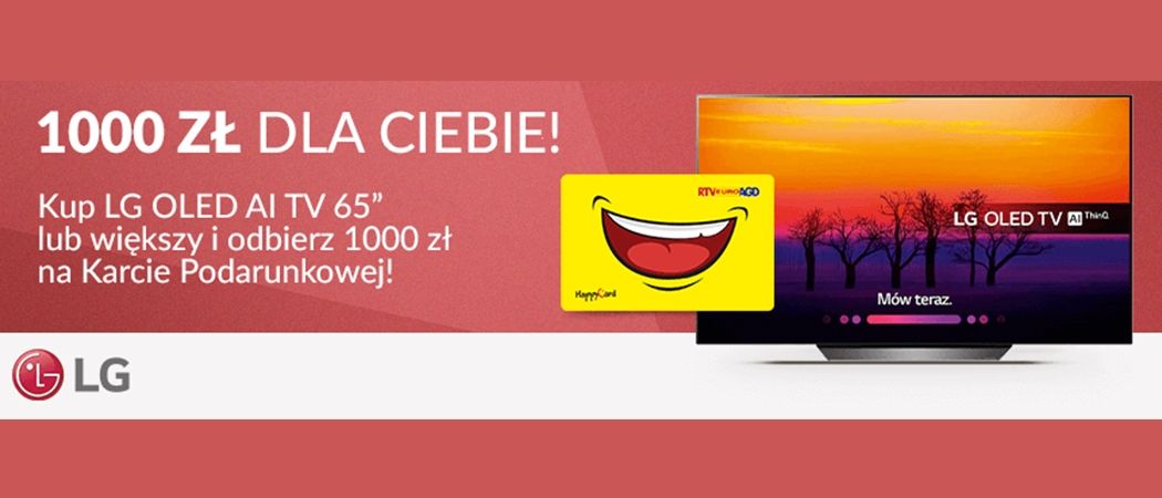 Kup promocyjny telewizor LG i odbierz nawet do 1000 zł na karcie podarunkowej w promocji RTV EURO AGD!