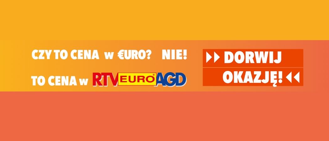 Promocja DORWIJ OKAZJĘ! w RTV EURO AGD - kup promocyjne RTV taniej z kodem rabatowym!