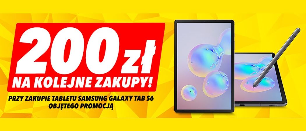 Promocja w Media Expert - kup wybrany tablet SAMSUNG i zyskaj 200 zł na kolejne zakupy!