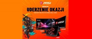Promocja na monitory MSI w Media Expert