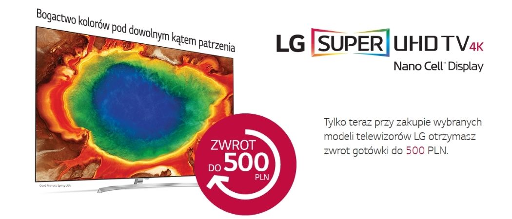 Promocja na telewizory LG - odbierz do 500 złotych zwrotu cashback!