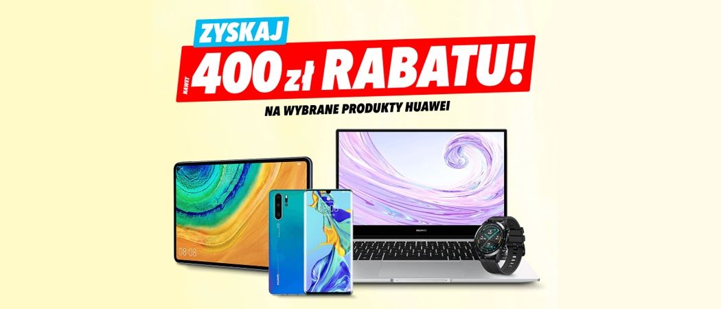 Promocja HUAWEI w Media Expert - kup taniej z kodem rabatowym promocyjny laptop, smartfon i wiele innych!