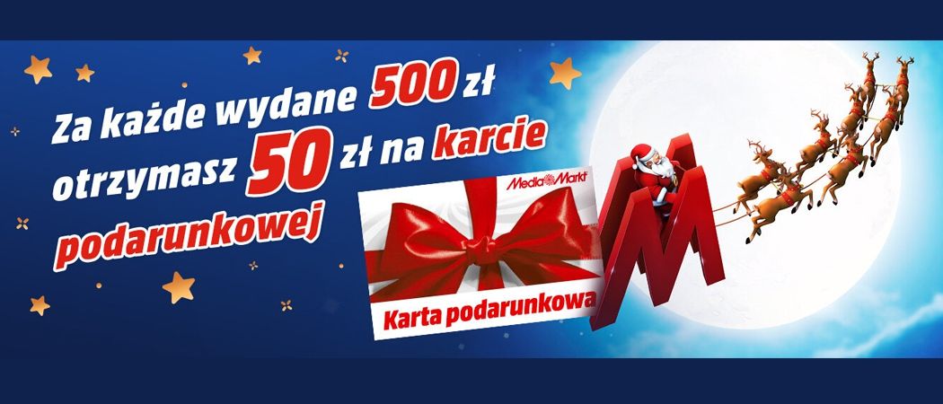 Promocja świąteczna w Media Markt - kup wybrane RTV i zyskaj 50 zł na karcie podarunkowej za każde wydane 500 zł!