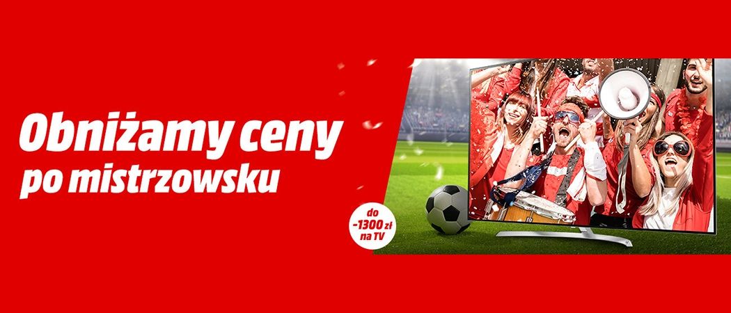 Rabaty na telewizory w Media Markt - odbierz rabat do 1300 na TV!