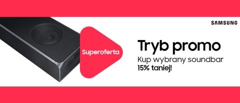Promocja na soundbary SAMSUNG w RTV EURO AGD