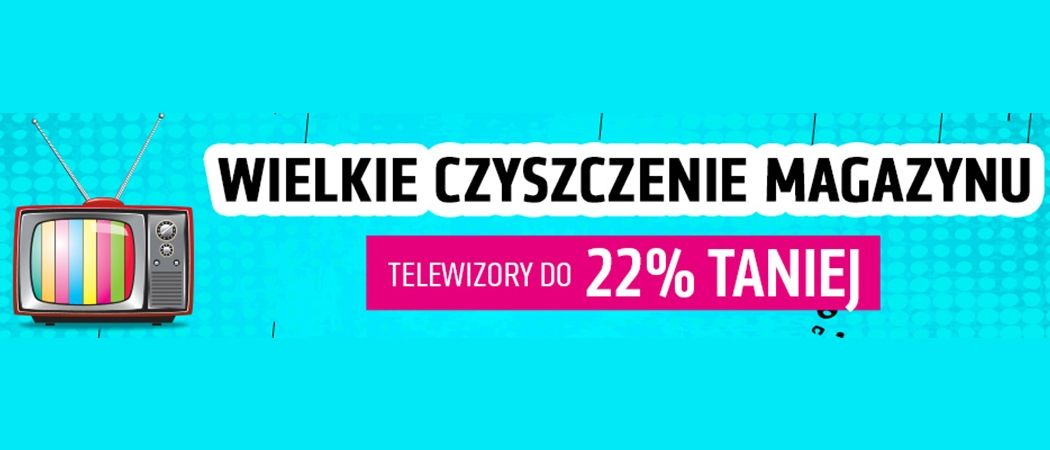 Promocja w Sferis - kup promocyjny telewizor z rabatem do 22%