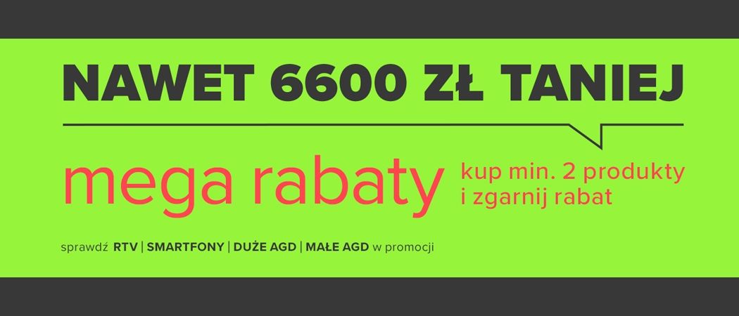 Promocja MEGA RABATY w Neonet - kup wybrane RTV nawet do 6600 zł taniej!
