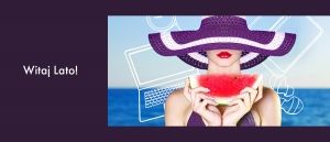 Promocja WITAJ LATO w VOBIS