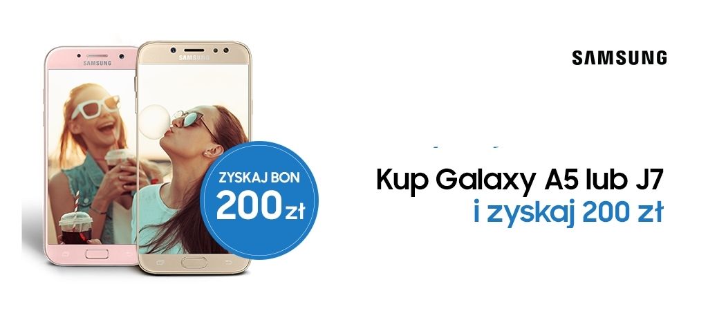 Promocje na smartfony SAMSUNG Galaxy A5 i J7 - por&oacute;wnaj oferty!