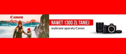 Promocja na aparaty CANON w RTV EURO AGD