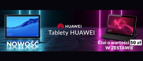 Promocja HUAWEI w RTV EURO AGD