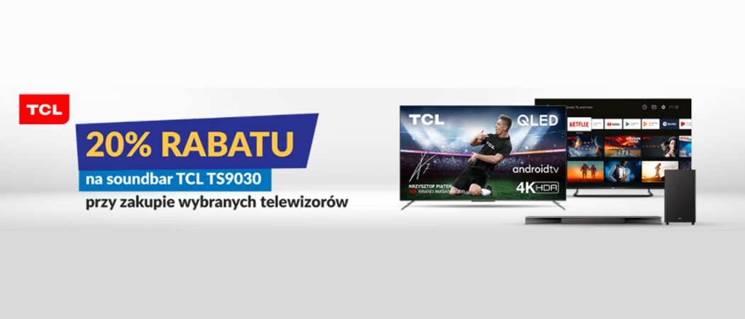 Promocja w RTV EURO AGD - kup wybrany telewizor TCL i zyskaj rabat na soundbar!