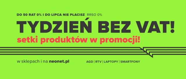 Promocja TYDZIEŃ BEZ VAT w Neonet 