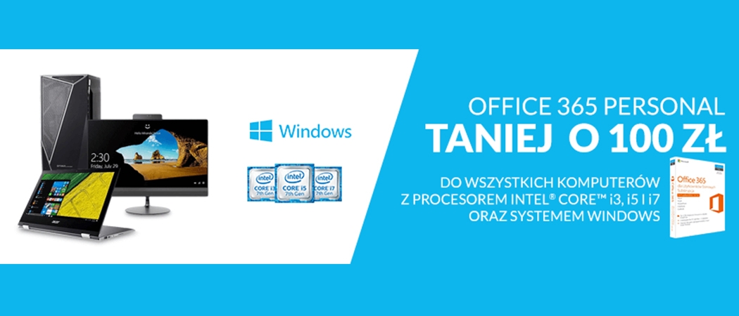 Promocja w RTV EURO AGD - kup laptop lub komputer i odbierz 100 zł rabatu na pakiet Office 365!