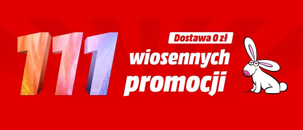 Promocja 111 WIOSENNYCH RABAT&Oacute;W w Media Markt - kup taniej promocyjne RTV!