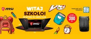 Promocja MSI "Witaj szkoło"