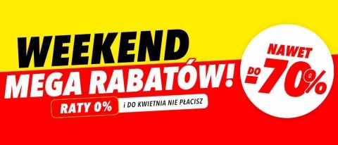 Promocja WEEKEND MEGA RABAT&Oacute;W w Media Expert