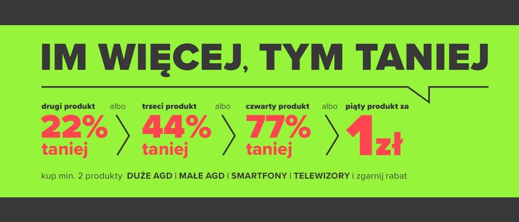 Promocja IM WIĘCEJ TYM TANIEJ Neonet - kup wybrane RTV i zyskaj rabat na jeden ze sprzęt&oacute;w!