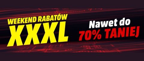 Promocja WEEKEND RABAT&Oacute;W XXXL Media Markt