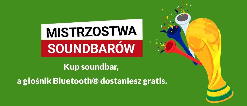Mistrzostwa soundbar&oacute;w - przy zakupie soundbara głośnik mobilny gratis!