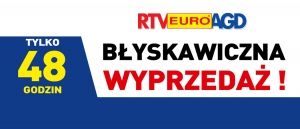 Promocja "Błyskawiczna wyprzedaż" w RTV EURO AGD